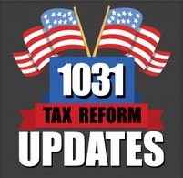 1031 Tax Reform Updates